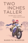 Two Inches Taller : An Army Wife's Journey from Chaos to Calm - Book