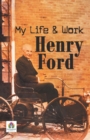 My Life and Work Henry Ford - Book