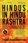 Hindus in Hindu Rashtra : Eighth-Class Citizens and Victims of State- Sanctioned Apartheid - Book
