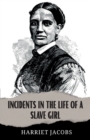 Incidents in the Life of a Slave Girl - Book