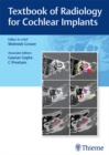 Textbook of Radiology for Cochlear Implants - eBook