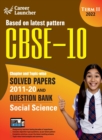 CBSE Class X 2022 - Term II : Chapter and Topic-wise Solved Papers 2011-2020 & Question Bank : Social Science - Book