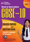 CBSE Class X 2022 - Term II : Chapter and Topic-wise Solved Papers 2011-2020 & Question Bank : English - Book