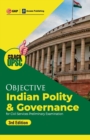 Objective Indian Polity & Governance 3ed (UPSC Civil Services Preliminary Examination) by GKP/Access - Book