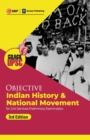 Objective Indian History & National Movement 3ed (UPSC Civil Services Preliminary Examination) by GKP/Access - Book