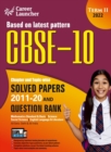 CBSE Class X 2022 - Term II : Chapter and Topic-wise Solved Papers 2011-2020 & Question Bank: Mathematics Science Social Science English by GKP - Book