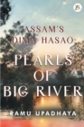 Assam's Dima Hasao Pearls of Big River - Book