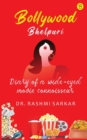 Bollywood Bhelpuridiary of a Wide Eyed Movie Connoisseur - Book
