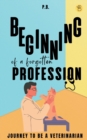 Beginning of a Forgotten Profession - Book