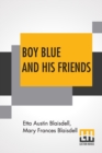 Boy Blue And His Friends - Book