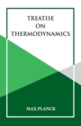 Treatise on Thermoynamics - Book