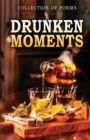 Drunken Moments - Book