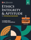 Ethics, Integrity & Aptitude (For Civil Services Examination) 8ed by access - Book