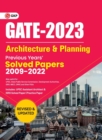 GATE 2023 Architecture & Planning - Previous Years Solved Papers 2009-2022 - Book