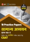 Upsc 2022 : Samanya Adhyayan Paper II CSAT - 19 Practice Papers by GKP/Access - Book