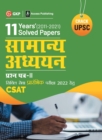 Upsc 2022 : Samanya Adhyayan Paper II CSAT - 11 Years Solved Papers 2011-2021 by GKP/Access - Book