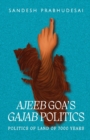 Ajeeb Goa's Gajab Politics - Book