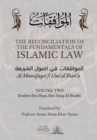 The Reconciliation of the Fundamentals of Islamic Law : Volume 2 - Al Muwafaqat fi Usul al Shari'a: &#1575;&#1604;&#1605;&#1608;&#1575;&#1601;&#1602;&#1575;&#1578; &#1601;&#1610; &#1575;&#1589;&#1608; - Book
