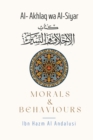 Morals & Behaviours - Al Akhlaq Wa Al-Siyar [English] - Book