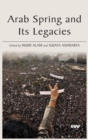 Arab Spring and Its Legacies - Book