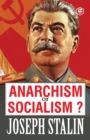 Anarchism or Socialism? - Book