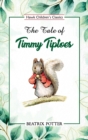 The Tale of Timmy Tiptoes - Book