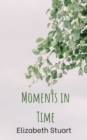 Moments in Time - Book