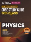 Board]CUET 2023 CL Master Series - CBSE Study Guide - Class 12 - Physics - Book