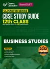 Board plus CUET 2023 CL Master Series - CBSE Study Guide - Class 12 - Business Studies - Book