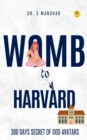 Womb to Harvard - Book