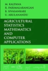 Agricultural Statistics, Mathematics and Computer Applications - Book