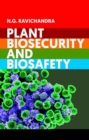 Plant Biosecurity and Biosafety - Book