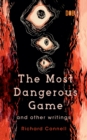 The Most Dangerous Game And Other Writings - Book