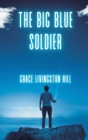 The Big Blue Soldier - Book