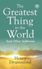 The Greatest Thing in the World : Experience the Enduring Power of Love - Book