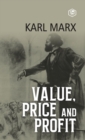 Value, Price and Profit - Book