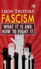 Fascism : What It Is and How to Fight It - Book