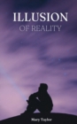 Illusion of Reality - Book