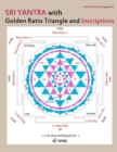 Sri Yantra with Golden Ratio Triangle and Inscriptions - Book