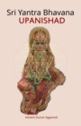Sri Yantra Bhavana Upanishad : Essence and Sanskrit Grammar - Book