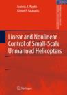 Linear and Nonlinear Control of Small-Scale Unmanned Helicopters - eBook
