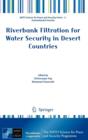 Riverbank Filtration for Water Security in Desert Countries - Book