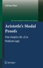 Aristotle's Modal Proofs : Prior Analytics A8-22 in Predicate Logic - eBook