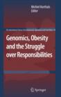 Genomics, Obesity and the Struggle over Responsibilities - Book