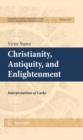 Christianity, Antiquity, and Enlightenment : Interpretations of Locke - eBook