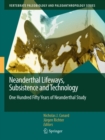 Neanderthal Lifeways, Subsistence and Technology : One Hundred Fifty Years of Neanderthal Study - eBook