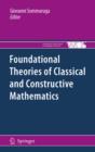 Foundational Theories of Classical and Constructive Mathematics - eBook