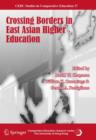 Crossing Borders in East Asian Higher Education - Book