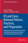 US and Cross-National Policies, Practices, and Preparation : Implications for Successful Instructional Leadership, Organizational Learning, and Culturally Responsive Practices - Book