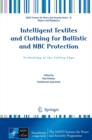 Intelligent Textiles and Clothing for Ballistic and NBC Protection : Technology at the Cutting Edge - eBook